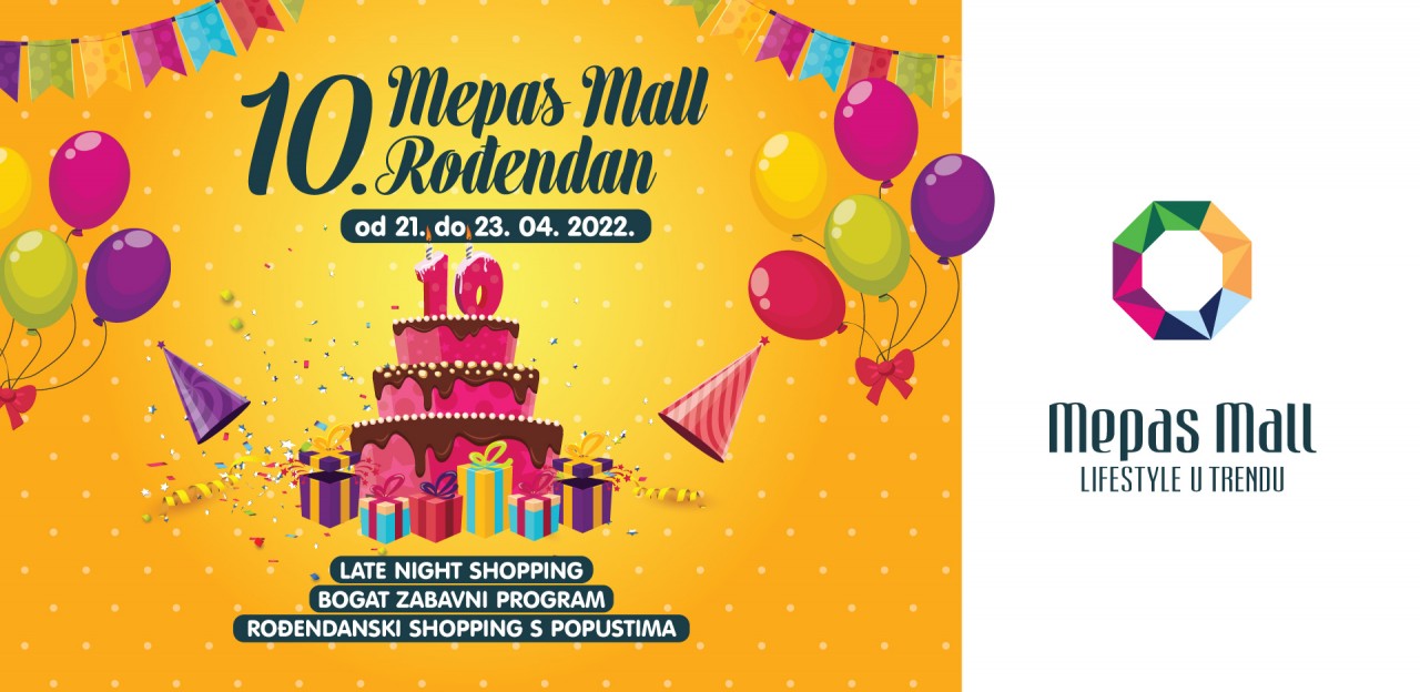 Mepas Mall slavi 10. rođendan!