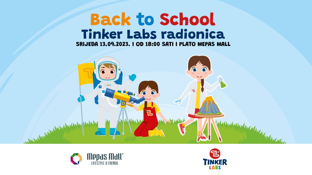 Back To School Tinker Labs radionica