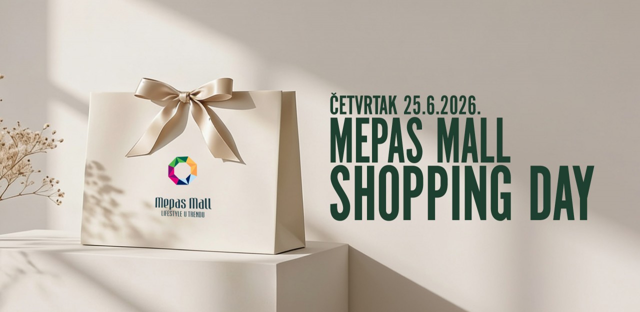 Shopping Day u Mepas Mallu