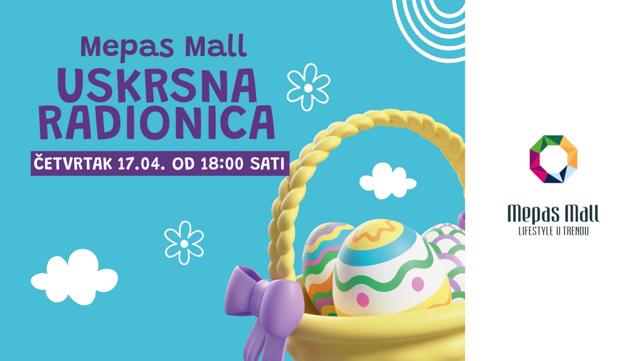 Uskrsna radionica u Mepas Mallu