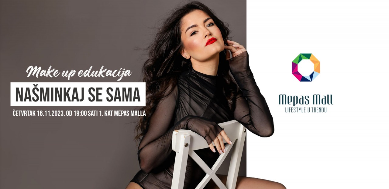 Make up edukacija „Našminkaj se sama“ 